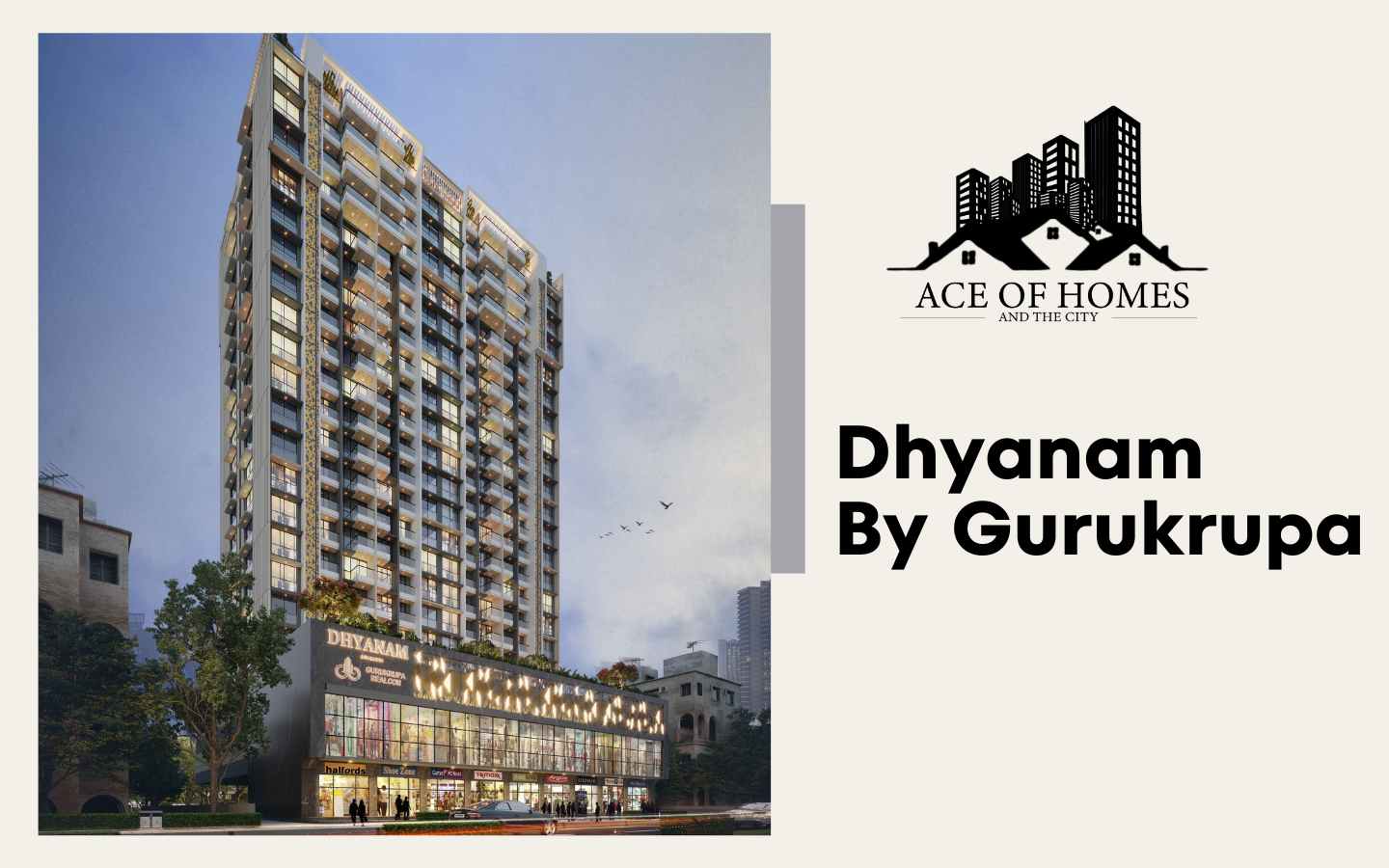 Gurukrupa Dhyanam 2BHK - Ace Of Homes And The City